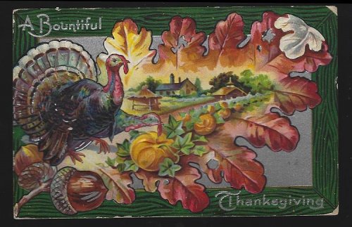 BOUNTIFUL THANKSGIVING POSTCARD WITH TURKEY IN LEAF AND AUTUMN LANDSCAPE