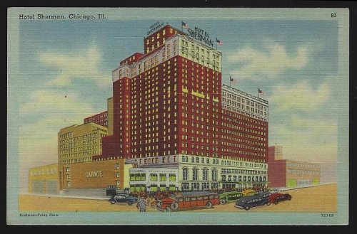 HOTEL SHERMAN, CHICAGO, ILLINOIS