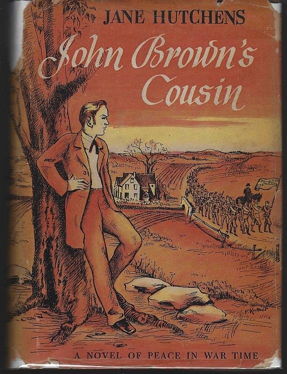 Image for JOHN BROWN'S COUSIN A Novel of Peace in War Time JOHN BROWN'S COUSIN A Novel of Peace in War Time
