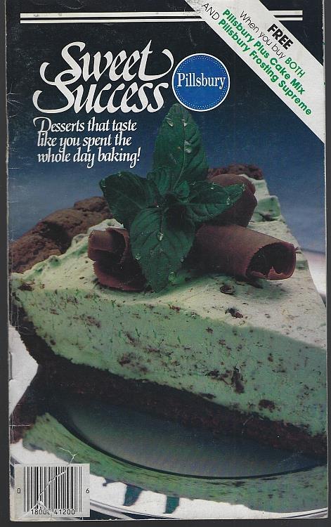 SWEET SUCCESS Desserts That Taste like You Spent the Whole Day Baking