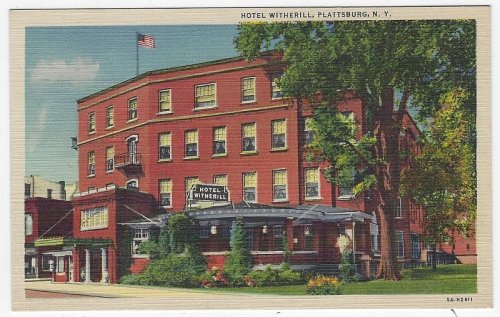 HOTEL WITHERILL, PLATTSBURG, NEW YORK