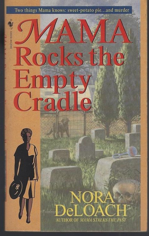 MAMA ROCKS THE EMPTY CRADLE