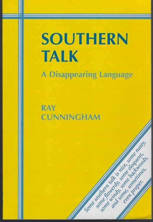 SOUTHERN TALK A Disappearing Language