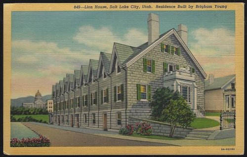 LION HOUSE, RESIDENCE BUILT BY BRIGHAM YOUNG, SALT LAKE CITY, UTAH