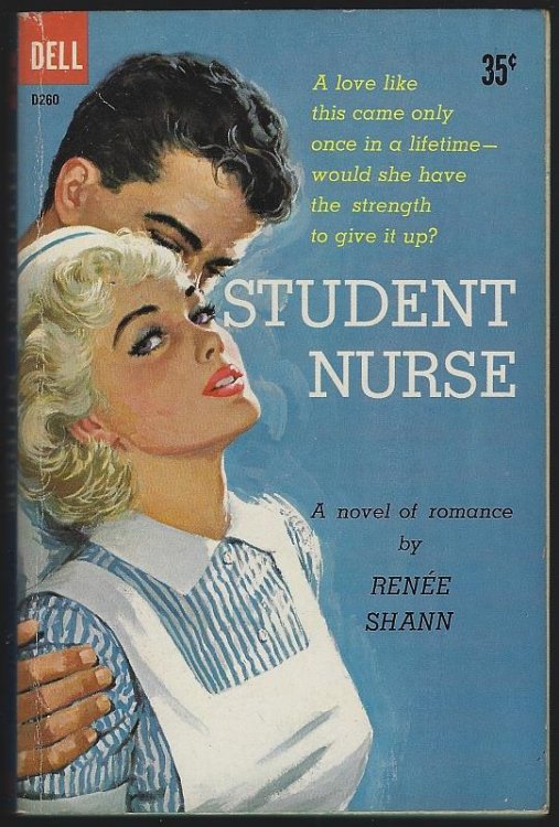 STUDENT NURSE A Novel of Romance