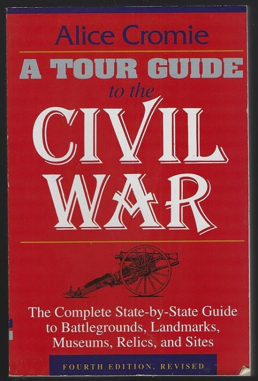 TOUR GUIDE TO THE CIVIL WAR