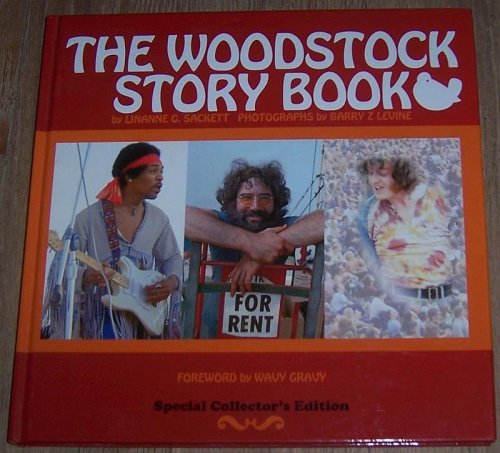 WOODSTOCK STORY BOOK A Chronologically and Anatomically Correct Illustrated Tale for Post-Woodstock Generations
