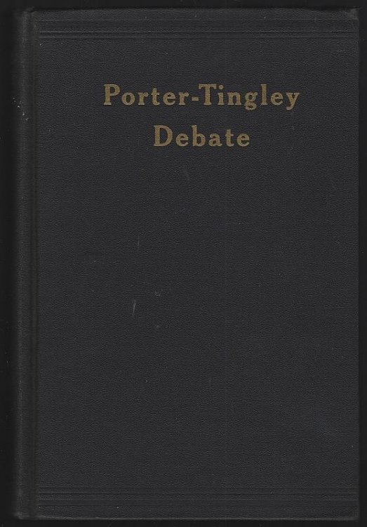 PORTER-TINGLEY DEBATE, BIRMINGHAM, ALABAMA, FEBRUARY 24 TO MARCH 1, 1947