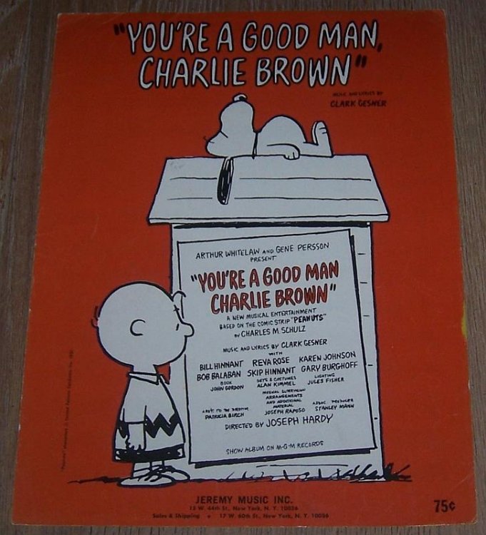 YOU'RE A GOOD MAN CHARLIE BROWN