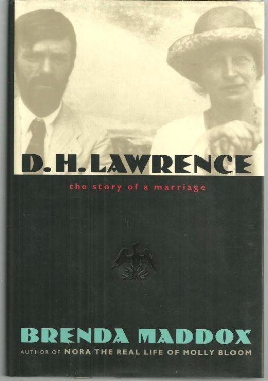 D.H. LAWRENCE The Story of a Marriage