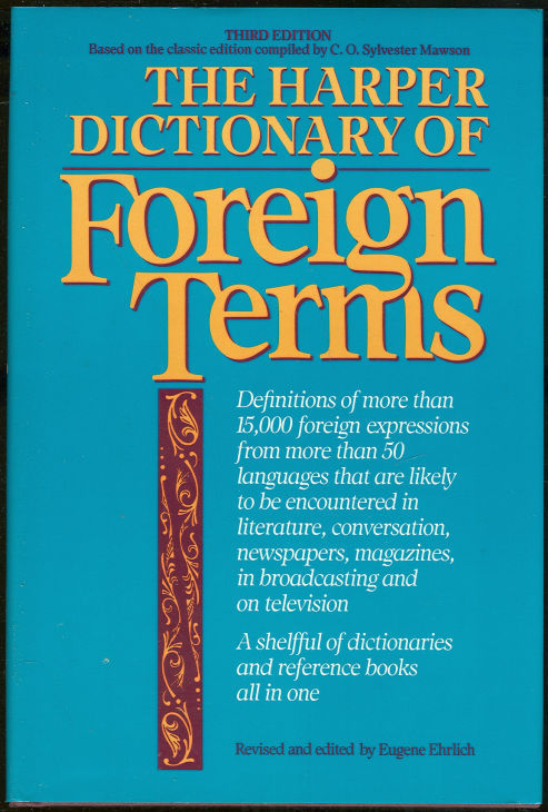 HARPER DICTIONARY OF FOREIGN TERMS