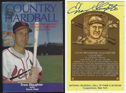 COUNTRY HARDBALL The Autobiography of Enos 