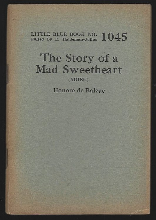 STORY OF A MAD SWEETHEART Adieu