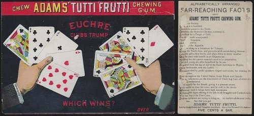 VICTORIAN TRADE CARD FOR ADAMS TUTTI FRUITTI CHEWING GUM WITH EUCHRE CARD GAME