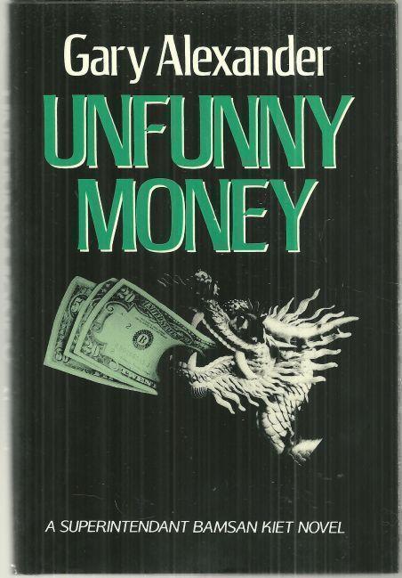 UNFUNNY MONEY