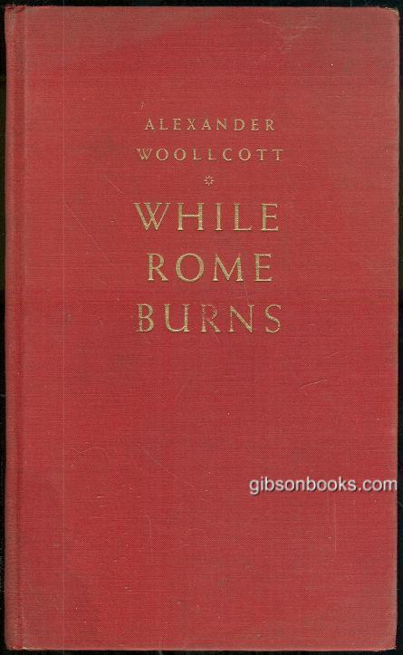WHILE ROME BURNS