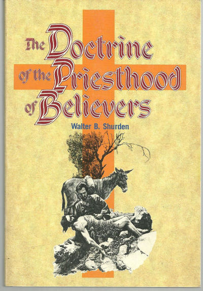 DOCTRINE OF THE PRIESTHOOD OF BELIEVERS