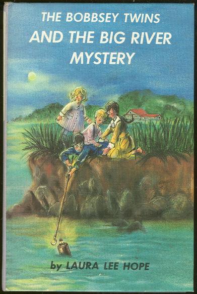 BOBBSEY TWINS AND THE BIG RIVER MYSTERY