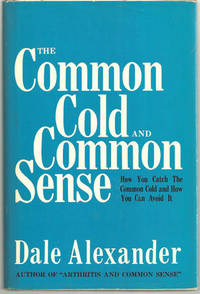 COMMON COLD AND COMMON SENSE