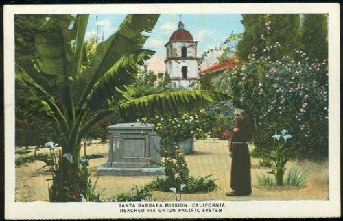 UNION PACIFIC RAILROAD POSTCARD OF THE SANTA BARBARA MISSION, CALIFORNIA