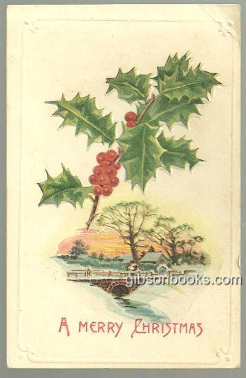VICTORIAN MERRY CHRISTMAS POSTCARD WITH SNOWY BRIDGE
