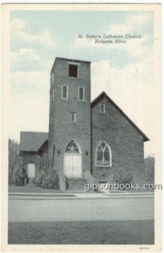 Image for ST. PETER'S LUTHERAN CHURCH, HOLGATE, OHIO ST. PETER'S LUTHERAN CHURCH, HOLGATE, OHIO