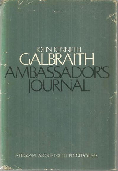 AMBASSADOR'S JOURNAL A Personal Account of the Kennedy Years