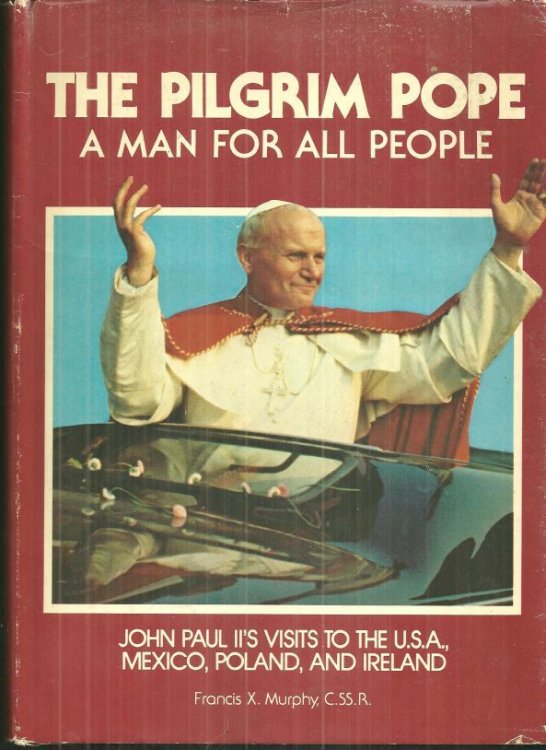 PILGRIM POPE A Man for all People