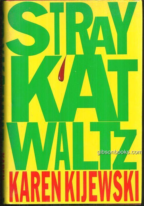STRAY KAT WALTZ