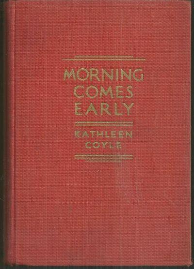 MORNING COMES EARLY