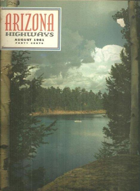 ARIZONA HIGHWAYS AUGUST 1961