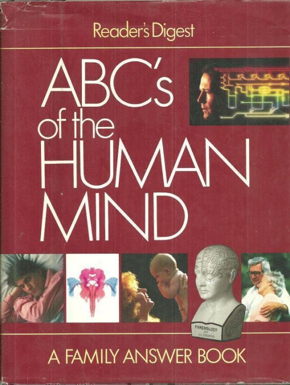 ABC'S OF THE HUMAN MIND A Family Answer Book