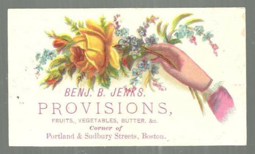 VICTORIAN TRADE CARD FOR BENJ. B. JENKS PROVISIONS, BOSTON