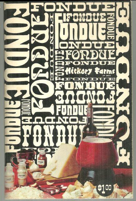 FRIVOLOUS FONDUES