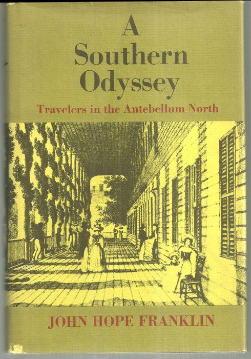 SOUTHERN ODYSSEY Travelers in the Antebellum North