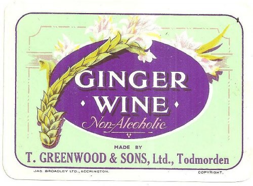 VINTAGE LABEL FOR GINGER WINE, T. GREENWOOD