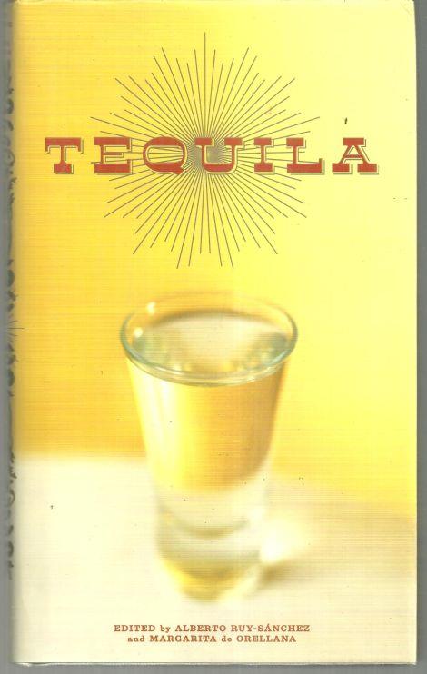 TEQUILA A Traditional Art of Mexico