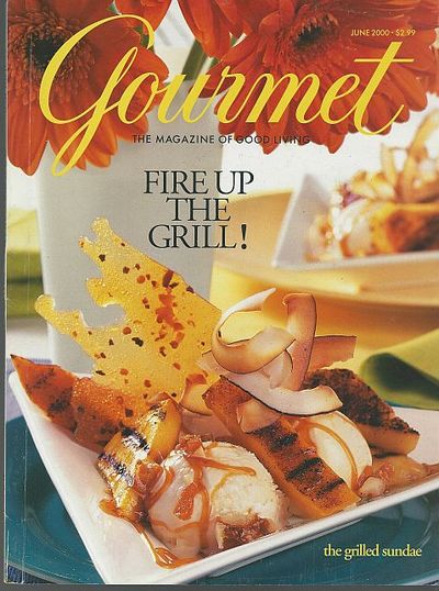 GOURMET MAGAZINE JUNE 2000 The Magazine of Good Living