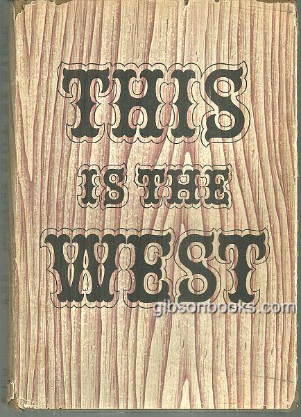 THIS IS THE WEST