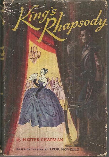 KING'S RHAPSODY Based on the Play by Ivor Novello