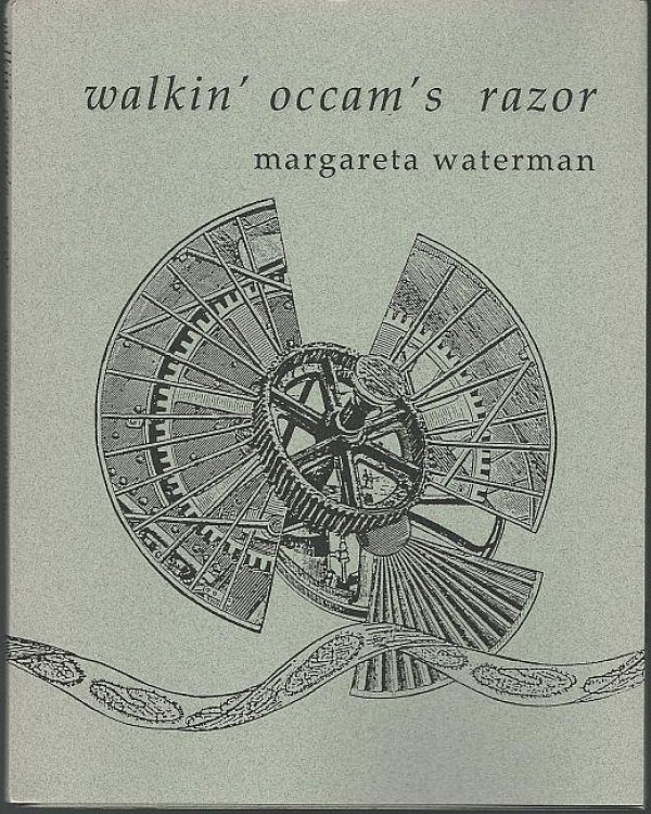 WALKIN' OCCAM'S RAZOR Poems 1988-89