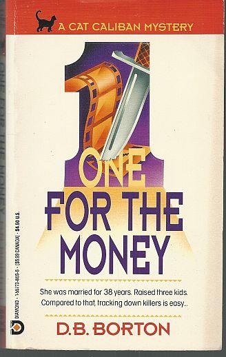 ONE FOR THE MONEY