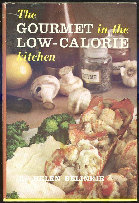 GOURMET IN THE LOW-CALORIE KITCHEN