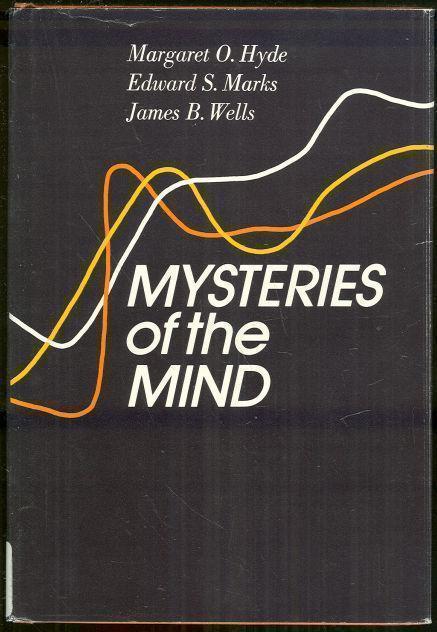 MYSTERIES OF THE MIND