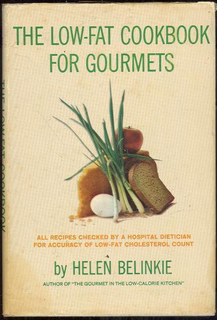 LOW-FAT COOKBOOK FOR GOURMETS