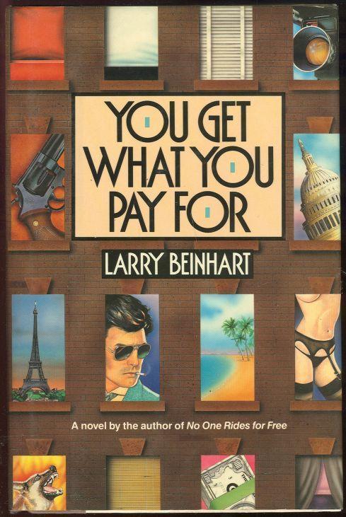YOU GET WHAT YOU PAY FOR