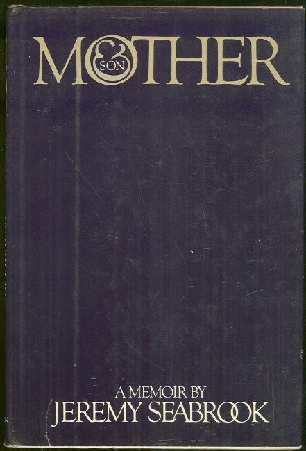 MOTHER AND SON A Memoir