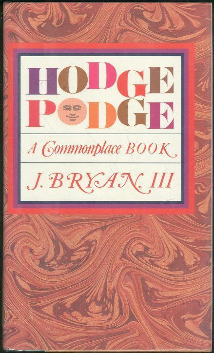 HODGEPODGE A Commonplace Book