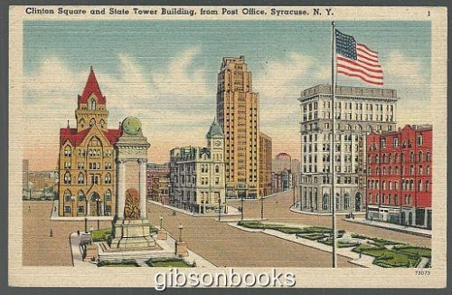 CLINTON SQUARE AND STATE TOWER BUILDING FROM POST OFFICE, SYRACUSE, NEW YORK