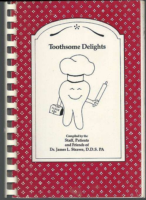 TOOTHSOME DELIGHTS